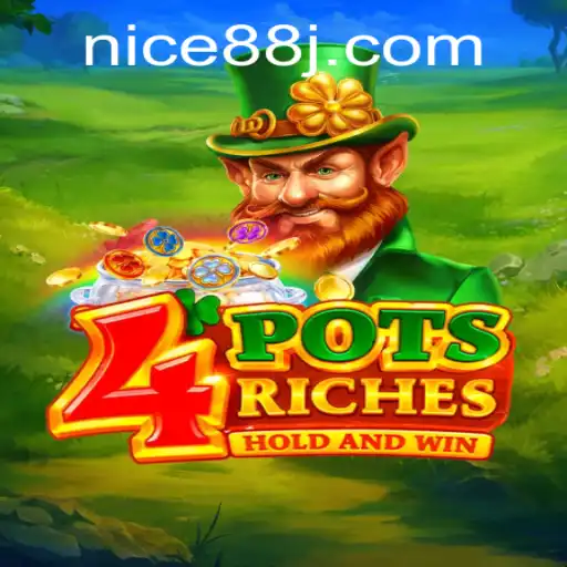 Discovering the Exciting World of 4potsriches