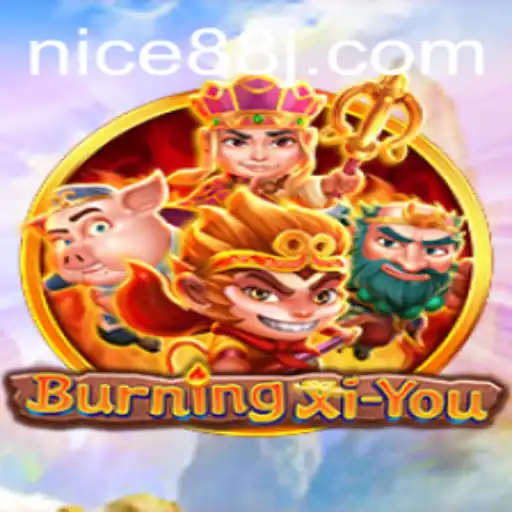 Exploring the Mystical Realms of BurningXiYou: A Journey Awaits