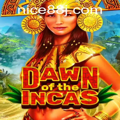 Exploring DawnoftheIncas: A New Adventure Awaits with Nice88
