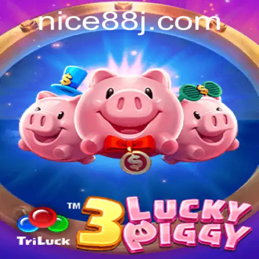 Exploring the Exciting World of 3LUCKYPIGGY with Nice88